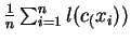$\frac{1}{n}\sum_{i=1}^n l(c_(x_i))$