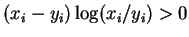 $(x_i - y_i)\log(x_i/y_i) > 0$
