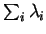 $\sum_i \lambda_i$