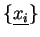 $\{\underline{x_i}\}$