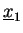 $\underline{x}_1$