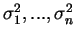 $\sigma_1^2,...,\sigma_n^2$